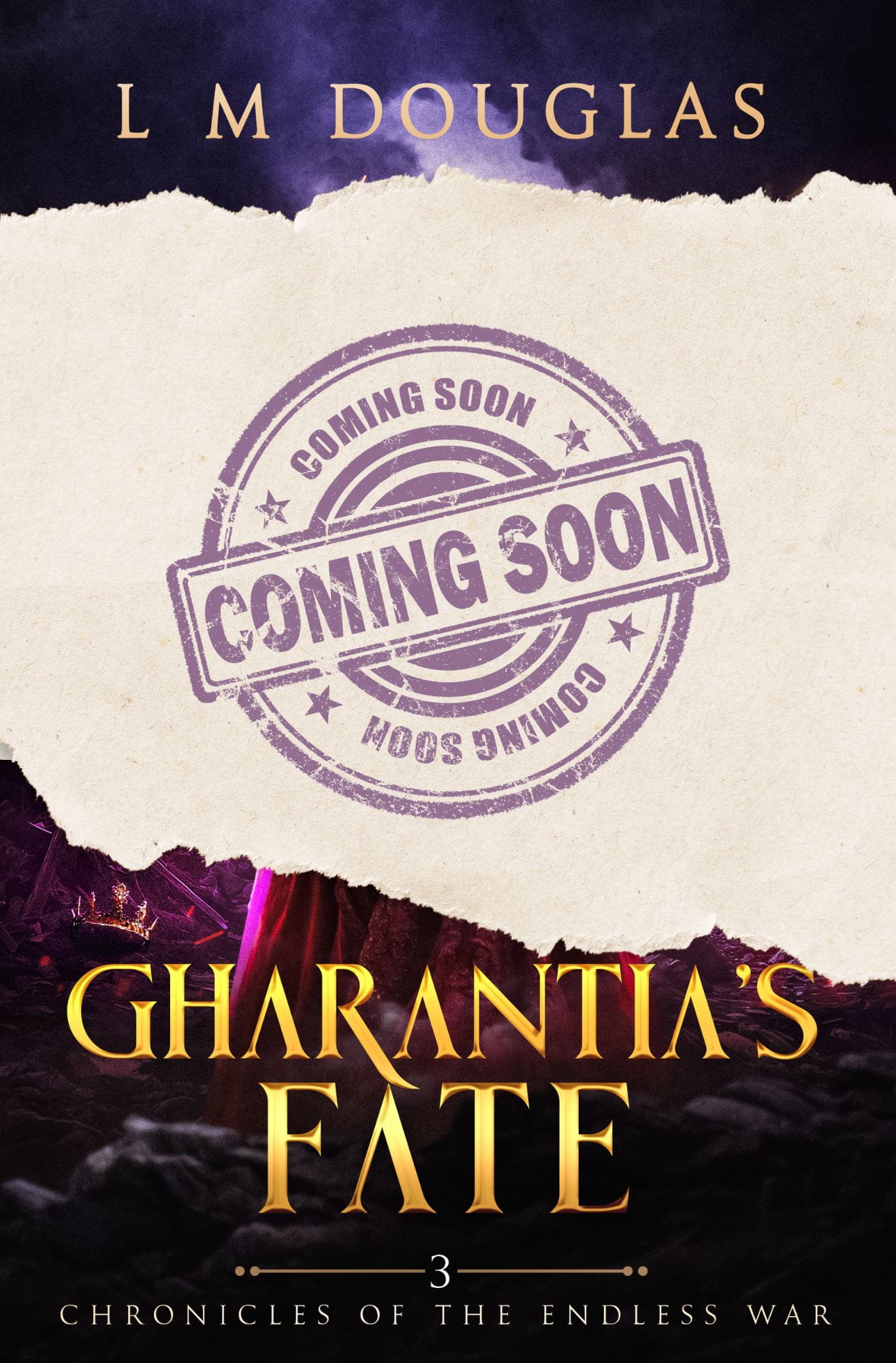 GHARANTIA'S FATE 
 Book 3